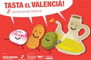 ‘Tasta el Valencià’, la nova campanya 2021-22 del Voluntariat pel Valencià