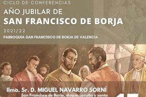 La parroquia San Francisco de Borja de Valencia inicia un ciclo de conferencias sobre su titular por la celebración de su Año Jubilar