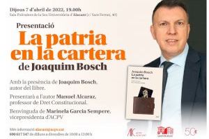 Joaquim Bosch presenta demà el seu llibre La patria en la cartera a la Seu Ciutat d’Alacant