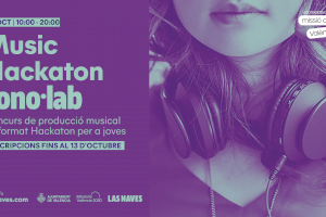 Sono·lab de Las Naves organitza el primer Music Hackaton de València