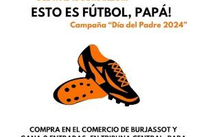 El comercio de Burjassot regala dos entradas para ver el partido Valencia CF- RCD Mallorca en su campaña para celebrar el Día del Padre