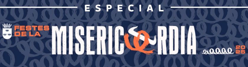 Festes de la Misericòrdia 2025