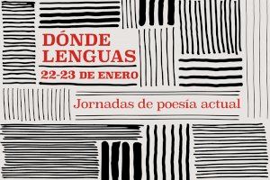 El Centre del Carme impulsa ‘DÓNDE LENGUAS’ un encuentro de poesía que busca la diversidad cultural y lingüística