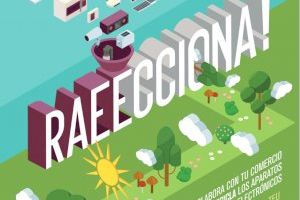 Burriana se suma a la nueva edición de la campaña ‘RAEECCIONA’ de reciclaje de aparatos eléctricos y electrónicos