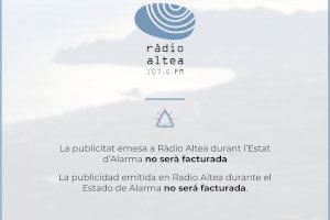 La publicitat que emeta Ràdio Altea durant l’Estat d’Alarma no serà facturada