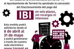 Torrent abre el plazo para solicitar el fraccionamiento de los recibos del IBI