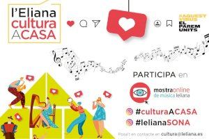 L’Eliana pone en marcha la campaña #culturaacasa este fin de semana