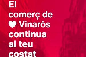 L’Ajuntament engega la campanya “El Comerç de Vinaròs continua al teu costat”