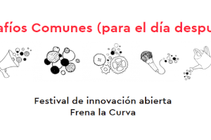 Frena la Curva busca proyectos ciudadanos innovadores y solidarios para la nueva sociedad que dejará la pandemia