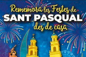 Vila-real rememorarà els millors moments i les tradicions de les festes patronals de Sant Pasqual des de casa