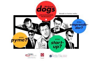 CEEI Castellón crea los ‘Webinar Dogs’: soluciones para los problemas de las startups