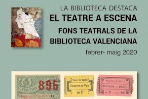 La Biblioteca Valenciana presenta la exposición ‘online’ ‘Teatro a Escena’ sobre fondos de teatro y dramaturgos