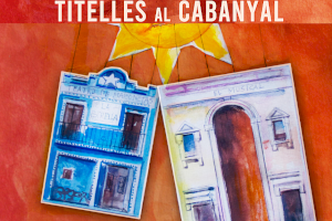El Festival de Titelles al Cabanyal 2020 celebra su tercera edición del 3 al 12 de julio