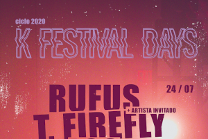 K FESTIVAL DAYS nace para traer a Benicàssim bandas nacionales punteras, como Rufus T. Firefly, Los Deltonos y Smile