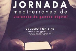 Más de 300 personas participaron en la I Jornada Mediterránea sobre Violencia de Género Digital en Torrevieja