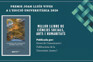Publicacions de la Universitat Jaume I guanya un dels Premis Joan Lluís Vives a l’edició universitària
