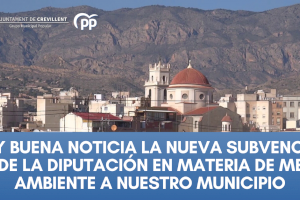 La Diputación de Alicante concede una nueva subvención a Crevillent para el cuidado del entorno natural y restauración de los espacios naturales