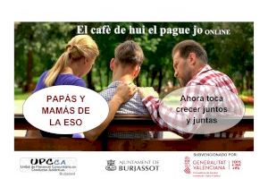 La UPCCA de Burjassot realizará on line la Escuela de Padres y Madres "El café de hui el pague jo"