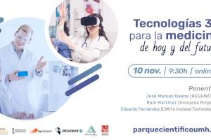 El Parque Científico de la UMH organiza una jornada online sobre desarrollo de tecnologías 3D para el sector Salud
