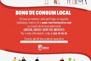 Ampliado hasta el 23 de noviembre el plazo para inscribir a los comercios en la segunda fase de los bonos locales al consumo en Xàtiva