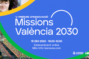 València reparteix 700.000 euros en els premis i subvencions d'innovació Missions València 2030