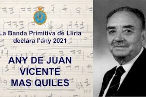 La Banda Primitiva de Llíria declara el 2021 "Año Juan Vicente Mas Quiles"