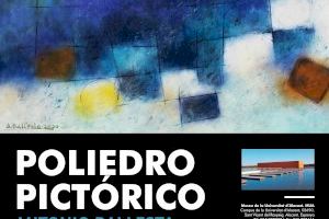 Una selección de obras de Antonio Ballesta se exponen en el MUA con "Poliedro pictórico"