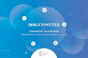 Innotransfer llança l'edició 2021 i obri més oportunitats d'innovació i transferència tecnològica a la indústria valenciana