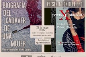 El Centro de Congresos acogerá la presentación del libro y el documental de Mabel Lozano sobre la pornografía el próximo miércoles 26 de mayo