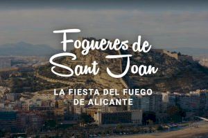 La Generalitat promociona Les Fogueres de Sant Joan con un vídeo que difunde la tradición, el arte, la música y la gastronomía de las fiestas
