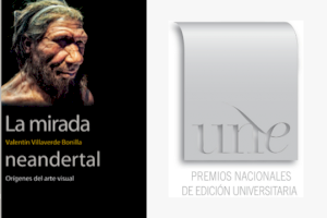 La mirada neandertal, publicada por la Universitat de València, mejor obra de divulgación científica en los Premios UNE