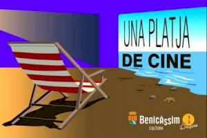 Benicàssim programa ‘Una platja de cinema’