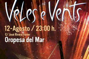 El espectacular ‘Veles i vents’ de Xarxa Teatre iluminará el cielo de Oropesa con luces, color y fuego
