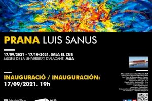El MUA inaugura mañana la primera exposición del nuevo curso académico: "Prana. Luis Sanus"