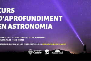 El Planetari de Castelló vuelve a poner en marcha el Curso de Profundización en Astronomía