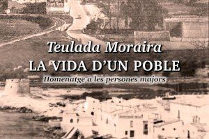 ‘La vida d’un poble’, un homenaje a los mayores de Teulada Moraira