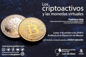 El Instituto Juan Gil-Albert organiza una conferencia sobre los criptoactivos y las monedas virtuales