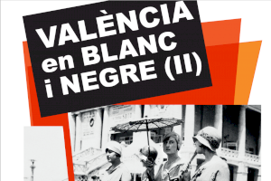 La exposición València en blanc i negre II, en el MUPA