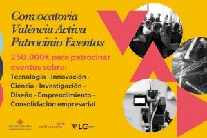 València Activa destina 250.000 euros a patrocinar 53 esdeveniments per fomentar l’economia del coneixement