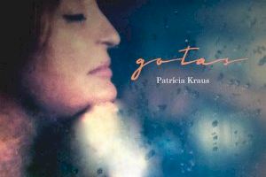 La cantante, compositora y productora Patricia Kraus actuará el próximo sábado en Sagunto