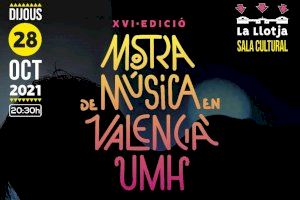 La UMH organitza la setzena edició de la Mostra de Música en Valencià