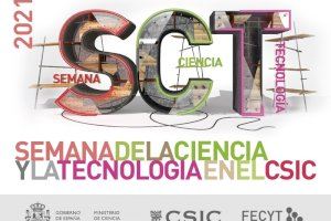 El CSIC en la Comunitat Valenciana celebra la Semana de la Ciencia y la Tecnología con actividades presenciales y virtuales