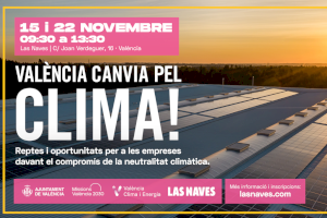 La implicación empresarial en la descarbonización será protagonista de València Canvia Pel Clima!