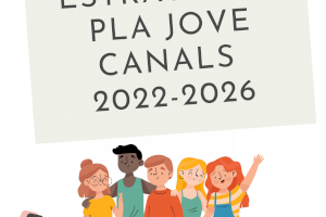 La Regidoria de Joventut de l’Ajuntament de Canals elabora l’Estratègia del Pla Jove 2022-2026
