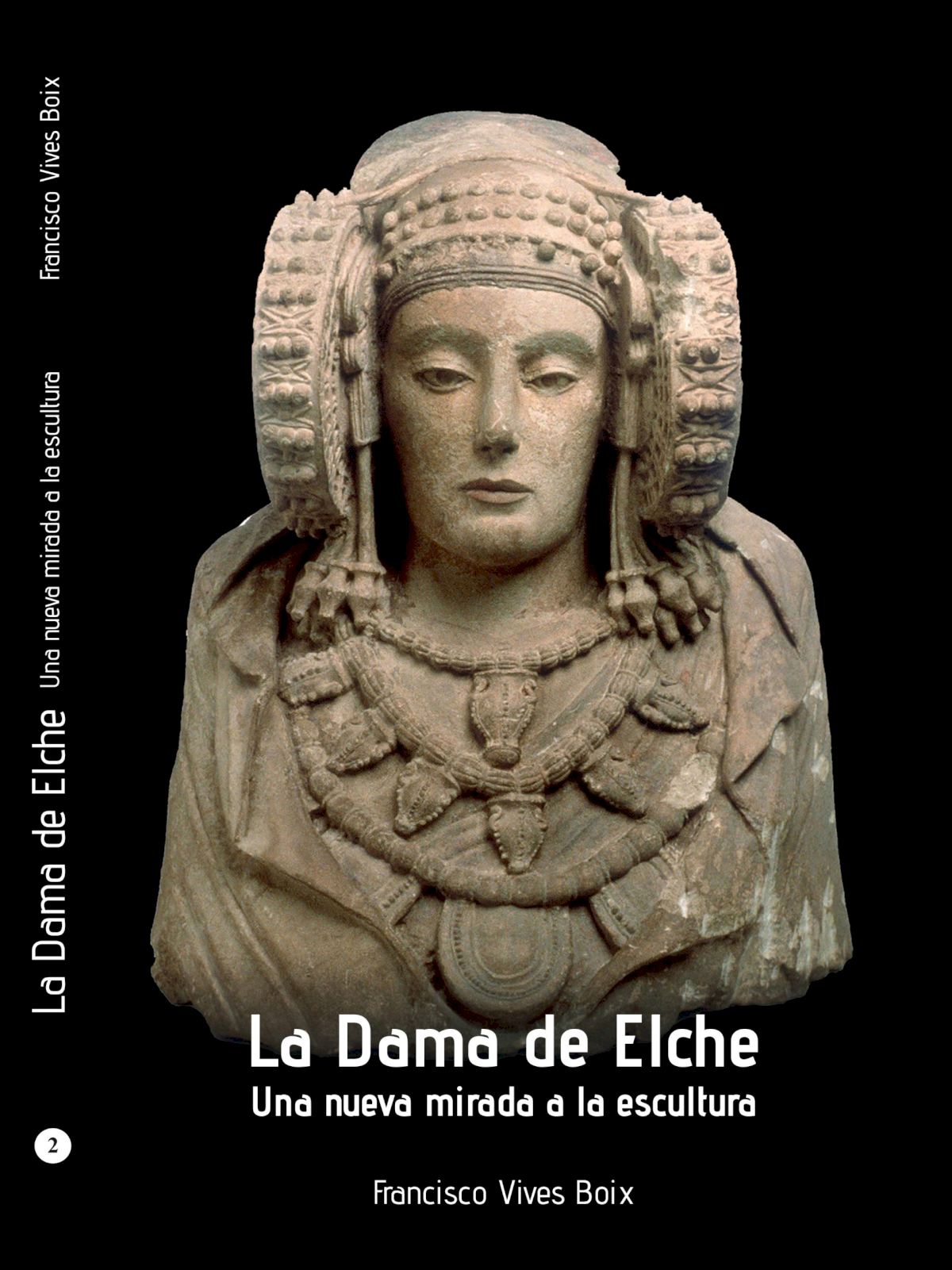 La Dama de Elche, un destino singular - Livraria online - Publicações