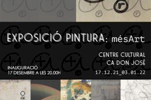 El Centre Cultural Ca Don José de Canals acull l’Exposició de Pintura de la nova Associació canalina “Més Art”