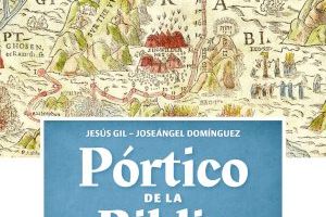 "El Pórtico de la Biblia" se presenta mañana en la librería Paulinas de Valencia