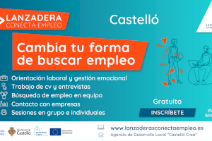 Últimos días para que personas en desempleo se apunten a la próxima Lanzadera Conecta Empleo de Castelló
