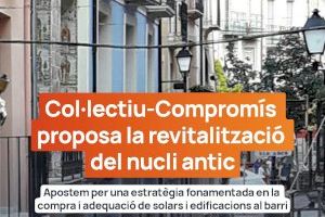 El Col·lectiu-Compromís proposa la revitalització del nucli antic