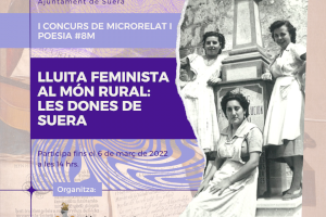 Sueras convoca su I concurso de microrrelato y poesía del 8M dedicado al feminismo en el mundo rural